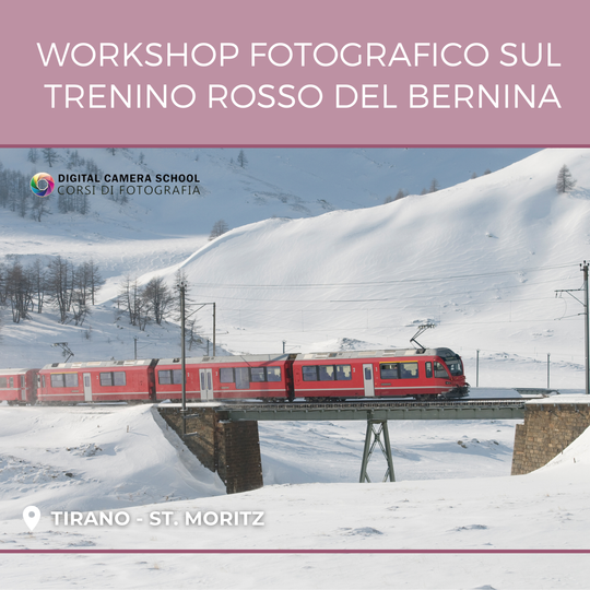 Workshop Fotografico con Tour Trenino Rosso del Bernina